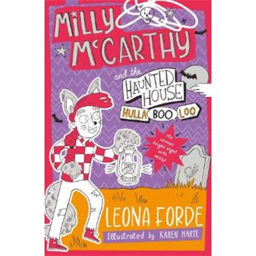 Leona Forde Milly McCarthy And The Haunted House HullaBOOloo!
