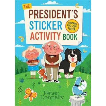 Peter Donnelly The President's Sticker Activity Book
