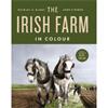 Michael B. Barry The Irish Farm In Colour