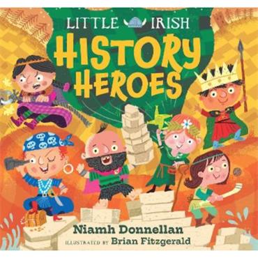 Niamh Donnellan Little Irish History Heroes