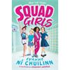 Evanne Ni Chuilinn Squad Girls