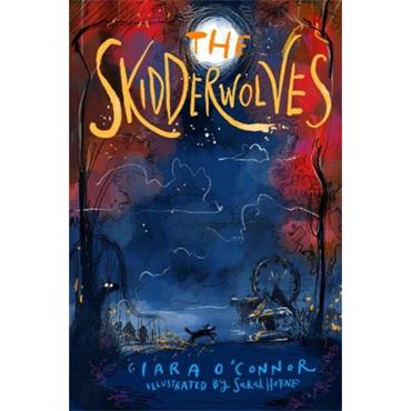 Ciara O'Connor The Skidderwolves