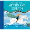 Tony Potter Essential Irish Myths And Legends