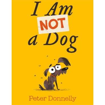 Peter Donnelly I Am Not A Dog