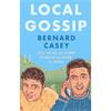 Bernard Casey Local Gossip
