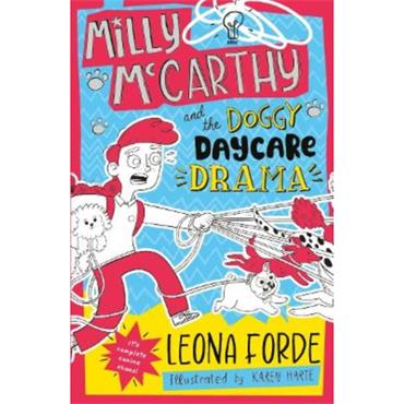 Leona Forde Milly McCarthy And The Doggy Daycare Drama