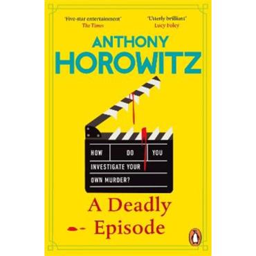 Anthony Horowitz A Deadly Episode