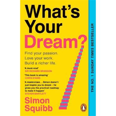 Simon Squibb What's Your Dream?