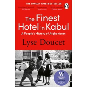 Lyse Doucet The Finest Hotel In Kabul