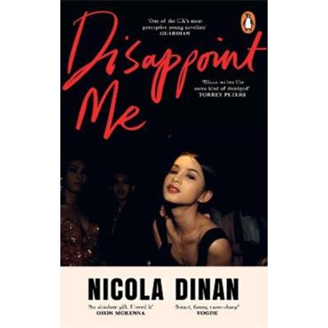 Nicola Dinan Disappoint Me