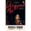 Nicola Dinan Disappoint Me