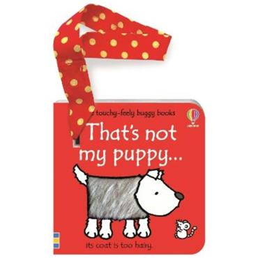 Fiona Watt That's Not My Puppy... Buggy Book