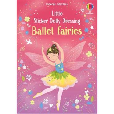 Fiona Watt Little Sticker Dolly Dressing Ballet Fairies