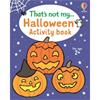Rachel Wells That's Not My... Halloween Activity Book