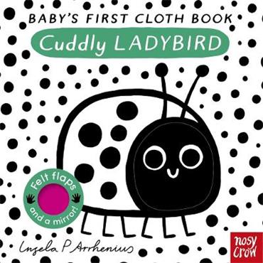 Ingela P. Arrhenius Baby's First Cloth Book: Cuddly Ladybird