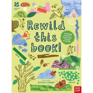 Lizzie Lomax National Trust: Rewild This Book