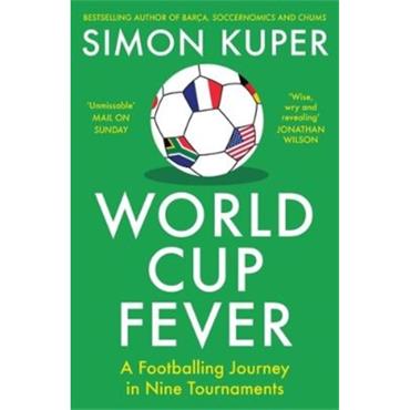 Simon Kuper World Cup Fever
