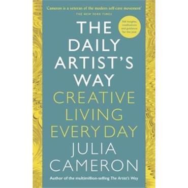Julia Cameron The Daily Artist's Way: Creative Living Every Day