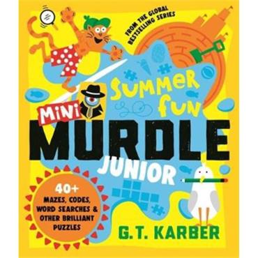 G. T. Karber Mini Murdle Junior: Summer Fun