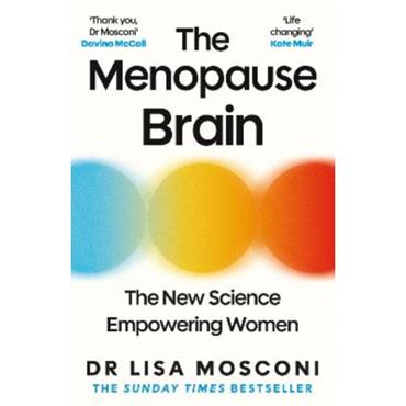 Dr. Lisa Mosconi The Menopause Brain