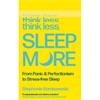 Stephanie Romiszewski Think Less, Sleep More