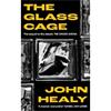 John Healy The Glass Cage