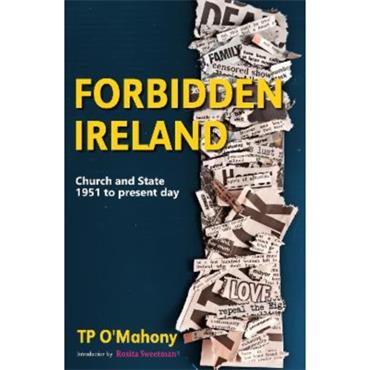 Tp O'Mahony Forbidden Ireland