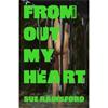 Sue Rainsford From Out My Heart