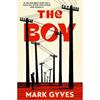 Mark Gyves The Boy