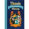 Jim Pipe Titanic: A Very Peculiar History