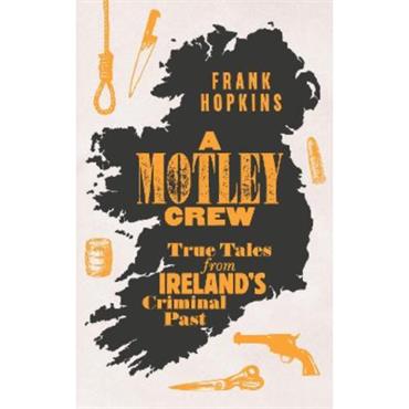 Frank Hopkins A Motley Crew