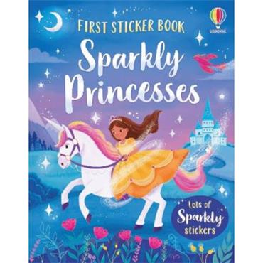 Kristie Pickersgill First Sticker Book Sparkly Princesses