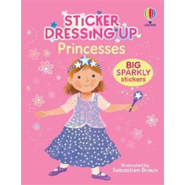 Lizzie Cope Sticker Dressing Up: Princesses