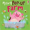 Anna Milbourne My First Pop-Up Farm