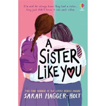 Sarah Hagger-Holt A Sister Like You