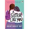 Sarah Hagger-Holt A Sister Like You