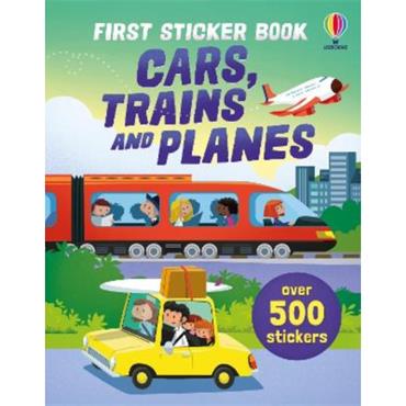 Sam Taplin First Sticker Book Cars, Trains And Planes