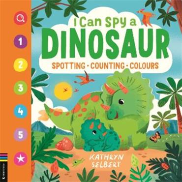 Kathryn Selbert I Can Spy A Dinosaur