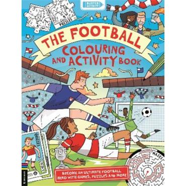 Clive Gifford The Football Colouring And Activity Book
