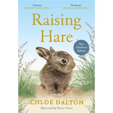 Chloe Dalton Raising Hare (Children's Edition)