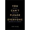 Vex King You Can't Please Everyone: The powerful new book from the #1 Sunday Times bestselling autho