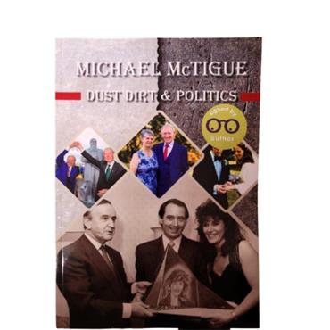 Michael Mctigue Dust Dirt & Politics