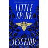 Jess Kidd Little Spark