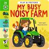 Sophie Aggett My Busy Noisy Farm