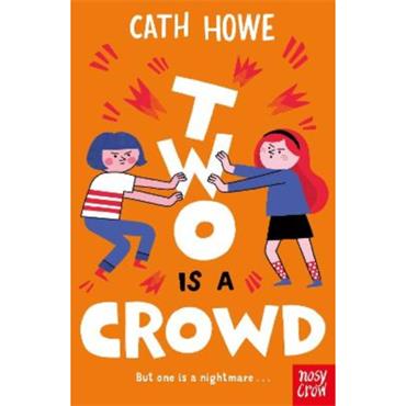 Cath Howe Two Is A Crowd