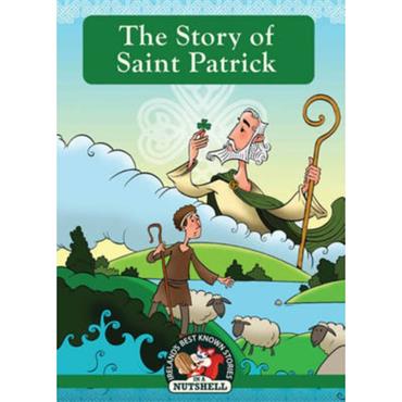 Nutshell Story of Saint Patrick