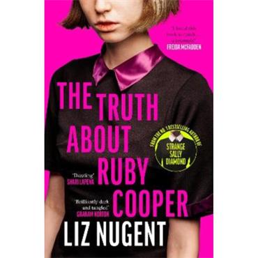 Liz Nugent The Truth About Ruby Cooper