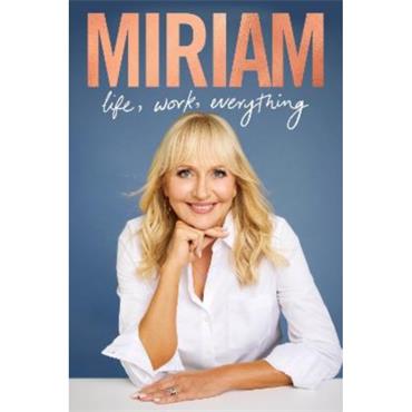 Miriam O'Callaghan Miriam: Life, Work, Everything