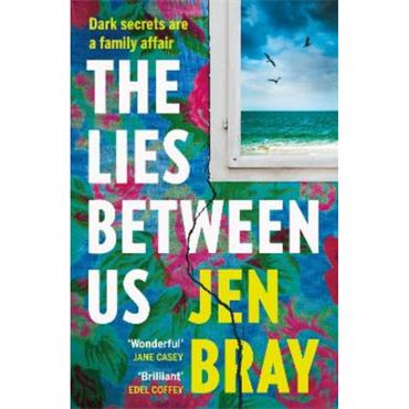 Jen Bray The Lies Between Us