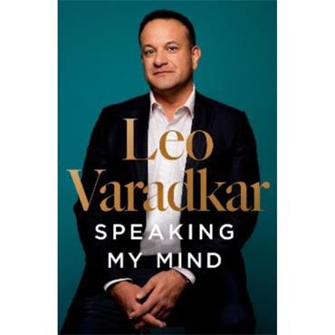 Leo Varadkar Speaking My Mind